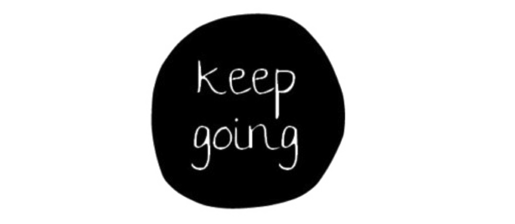 Keep Going Transparent PNG Image