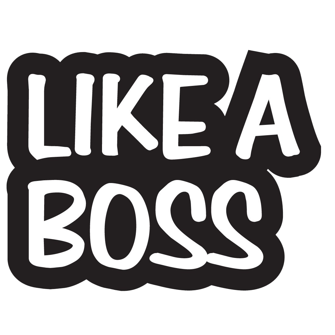 Like A Boss Transparent PNG Image