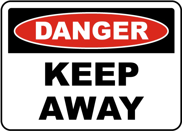 Keep Out Danger Transparent PNG Image