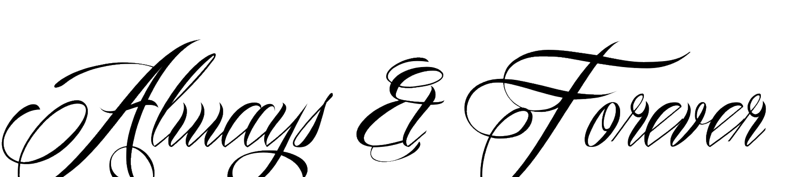Always And Forever Tattoo Design Transparent PNG Image