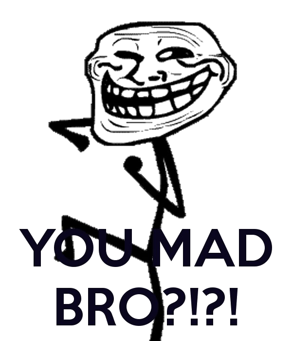 Bro U Mad Face Transparent PNG Image